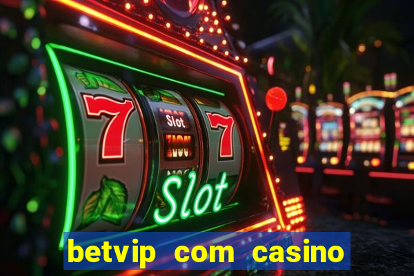 betvip com casino pgsoft fortune dragon